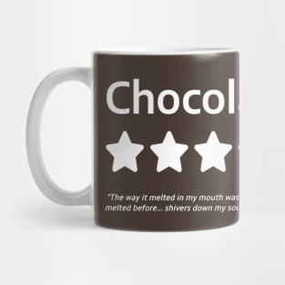 Chocolate is life Mug